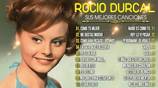 40 Grandes Éxitos De Rocio Durcal 💞 Lo Mejor De Lo Mejor Exitos De Rocio Durcal 💞 Viejitas amp Bonitas [upl. by Otrevogir]