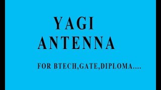 YAGI ANTENNA HINDI [upl. by Akamahs]