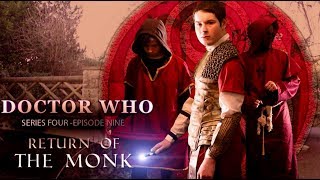 Doctor Who Fan Film Series 4 Episode 9 Return Of The Monk [upl. by Okajima]