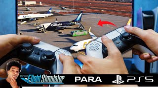 MICROSOFT FLIGHT SIMULATOR PARA PS5 [upl. by Shelly]