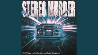 Stereo Murder [upl. by Aiuoqes]