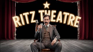 The Ritz Theatre From Rags to Riches in 3 Minutes [upl. by Reese]