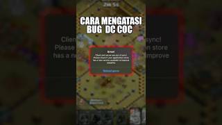 Cara Mengatasi Bug Dc Clash of Clans [upl. by Atcele]