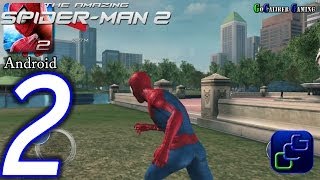 The Amazing SpiderMan 2 Android Walkthrough  Part 2  Chapter 1 [upl. by Beane]