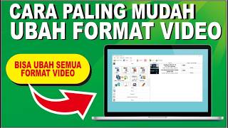 Cara Mengubah Format Video MKVMOVAVI dan Format Video Lainya [upl. by Platus]