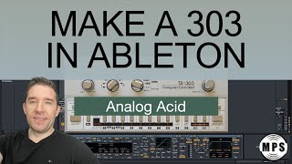 Make a TB 303 in Ableton Live [upl. by Eciralc]