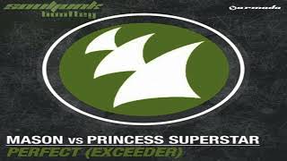 Mason vs Princess Superstar  Perfect Exceeder Oliver Heldens Remix [upl. by Amaryllis]