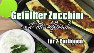 Gefüllte Zucchini mit Hackfleisch  Rezept [upl. by Arymat]