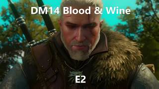 Witcher 3 Wild Hunt Death March Walkthrough Part 14 Blood and Wine Episode 2 [upl. by Nalced]