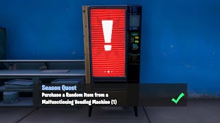 Purchase a Random Item from a Malfunctioning Vending Machine 1  Fortnite Week 6 Season Quest [upl. by Ibbor]