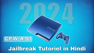 Ps3 491 CFW Jailbreak Tutoriel in Hindi 2024 [upl. by Siramed190]