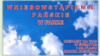 FARA  OSTRZESZÓW  TRANSMISJA  WNIEBOWSTĄPIENIE PAŃSKIE  MSZA ŚWIĘTA 1  23 maja 2020 [upl. by Eniruam110]