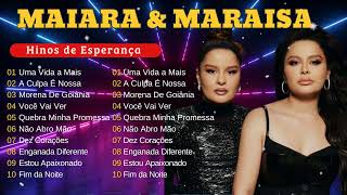 Maiara e Maraisa  AS MELHORES de Maiara e Maraisa  Top Sertanejo 2024 [upl. by Ehtyaf]