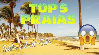 TOP 5 PRAIAS DE SALVADOR NESSE VERÃO [upl. by Acsirp887]