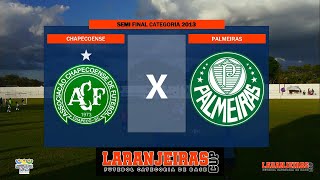 PALMEIRAS X CHAPECOENSE LARANJEIRAS CUP  SEMI FINAL  CATEGORIA 2013 [upl. by Daniell]