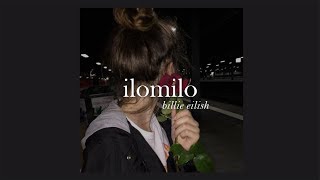 Billie Eilish  ilomilo Lyrics [upl. by Arotahs526]