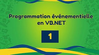 Tutoriel VB NET Programmation événementielle Partie 01 [upl. by Lennon]