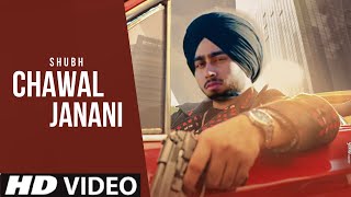 Chawal Janani  Shubh Official Video New Punjabi Song 2024  Shubh New Song  King Shirt Shubh [upl. by Aliahs]