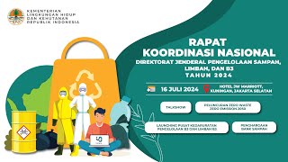 Rapat Koordinasi Nasional Direktorat Pengelolaan Sampah Limbah dan Bahan Berbahaya dan Beracun [upl. by Enybor610]