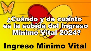 ✅ 📆 IMV Nuevas Cuantías para 2024 💰 Tabla de cantidades  Subida 2024  Ingreso Mínimo Vital [upl. by Kalvn290]