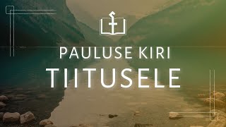 Kristliku käitumise kaunidus Ti 2110 [upl. by Asirrom]