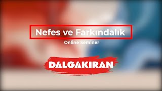 Online Nefes ve Farkındalık Semineri [upl. by Gerhardine952]