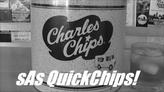 sAs QuickChips Charles Chips Metal Bucket of Chips [upl. by Didier840]