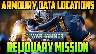 Reliquary Operation Armoury Data Locations  Warhammer 40000 Space Marine 2 [upl. by Marice]