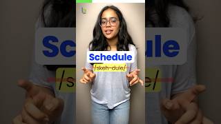 English Pronunciation Tips  How To Pronounce ‘Schedule’ Correctly pronunciation englishtips [upl. by Sherline317]