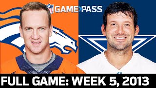 Peyton Manning vs Tony Romo in an EPIC Shootout Broncos vs Cowboys Week 5 2013 Full Game [upl. by Fionnula]