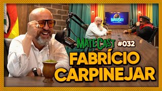 FABRÍCIO CARPINEJAR  MATECAST  32 [upl. by Brittain]