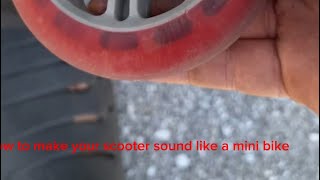 How to make your Scooter sound like a motorcycle Or a mini bike [upl. by Hannover300]