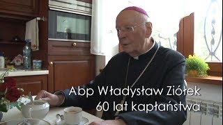 Abp Ziółek o powołaniu  60 lecie kapłaństwa  odcinek 8 [upl. by Anselmi]