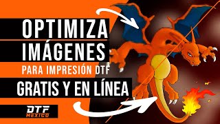 🟠Optimizar imagen para IMPRESIÓN DTF  Técnica GRATIS en línea  🟠DTFMEXICOMX [upl. by Annahsed]