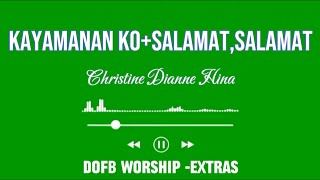 quotKayamanan ko  SalamatSalamatquot DOFB WorshipExtras [upl. by Annenn524]