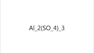 Aluminium sulfate Al2SO43 [upl. by Yllen]