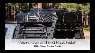 Nismo High Overland Bed Rack Install [upl. by Oeram]