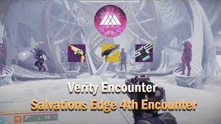 Salvations Edge Verity Encounter 4th Encounter  Destiny 2 [upl. by Zetnod]