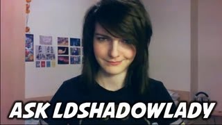 Ask LDShadowLady Ep 4 [upl. by Keri148]