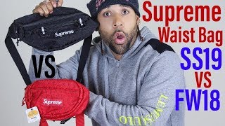 WHICH ONE IS WORTH IT SUPREME SS19 WAIST BAG VS FW18 WAIST BAG [upl. by Assirok715]