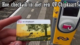 Hoe check ik in met mijn OVChipkaart [upl. by Ronen892]