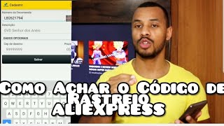 COMO ACHAR O CÓDIGO DE RASTREIO STANDARD SHIPPING ALIEXPRESS rastreamento correios aliexpress [upl. by Hsitirb114]