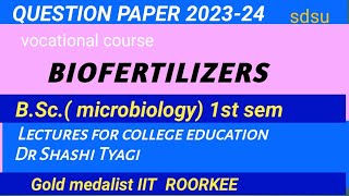 375  BIOFERTILIZERS question paper b sc microbiology 1st sem 2324 sdsu [upl. by Atena]