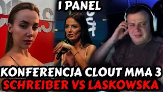 NITRO OGLĄDA KONFERENCJE CLOUT MMA 3 PANEL 1  MARIANNA SCHREIBER VS MONIKA LASKOWSKA [upl. by Dellora]