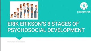 Erik Erikson 8 Stages Of Psychosocial Development [upl. by Minier]