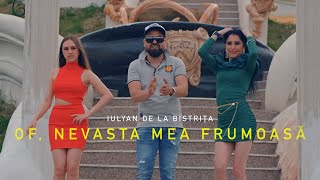 Iulyan de la Bistrita  Of nevasta mea frumoasa Official Clip [upl. by Girand696]