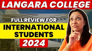 Langara College complete review 2024  Expert tips and advice [upl. by Nolos]