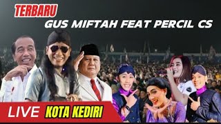 TERBARU GUS MIFTAH FEAT PERCIL CS [upl. by Farra101]