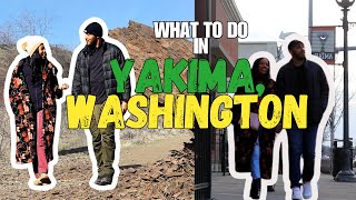 What to do in Yakima Washington [upl. by Stahl]