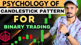 Psychology Of Candlestick Pattern For Binary Trading  Quotex sscalptrader [upl. by Ikim]